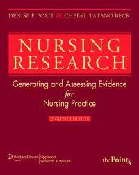 Nursing research : generating and assessing evidence for nursing practice; Denise F. Polit; 2008