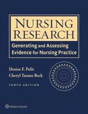 Nursing research : generating and assessing evidence for nursing practice; Denise F. Polit; 2017