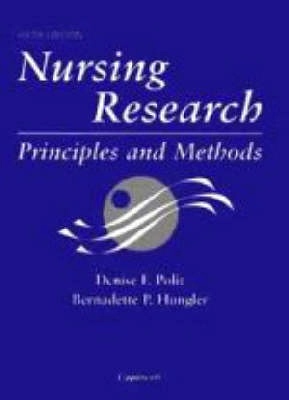 Nursing research : principles and methods; Denise F. Polit; 1999