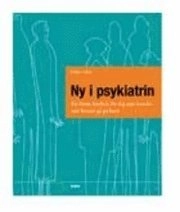 Ny i psykiatrin; Heléne Glant; 2006