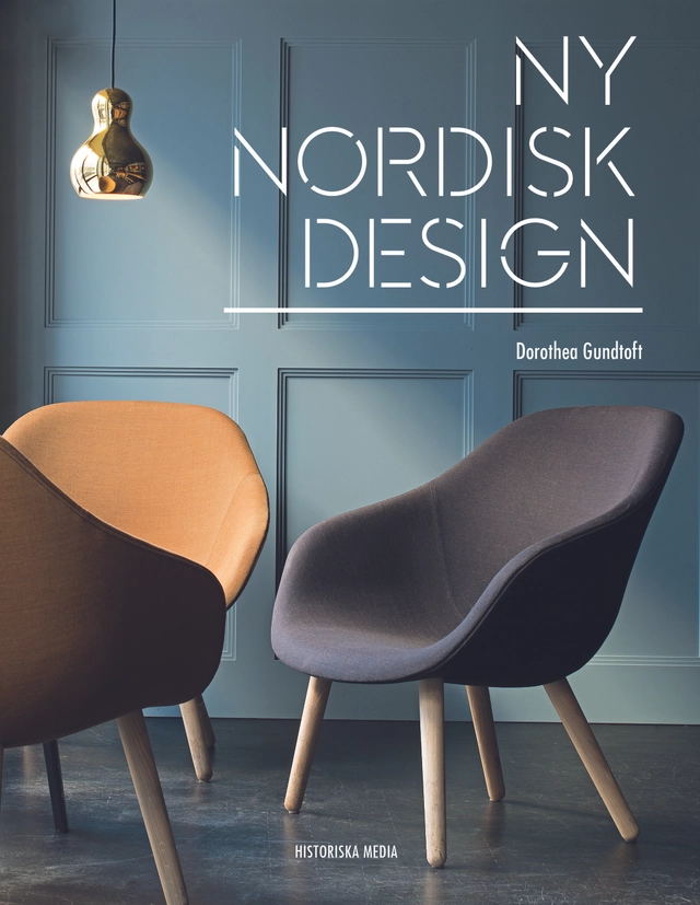 Ny nordisk design; Dorothea Gundtoft; 2016