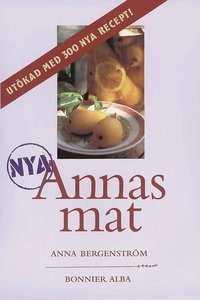 Nya Annas Mat; Anna Bergenström; 1999