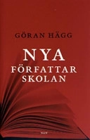 Nya författarskolan; Göran Hägg; 2004