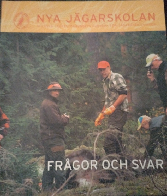 Nya jägarskolan : Svenska jägareförbundets kursbok för jägarutbildningen; Henrik Falk; 2007