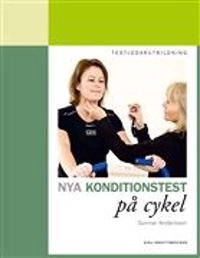 Nya konditionstest på cykel; Gunnar Andersson; 2011