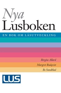 Nya Lus-boken; Bo Sundblad, Birgita Allard, Margret Rudqvist; 2001