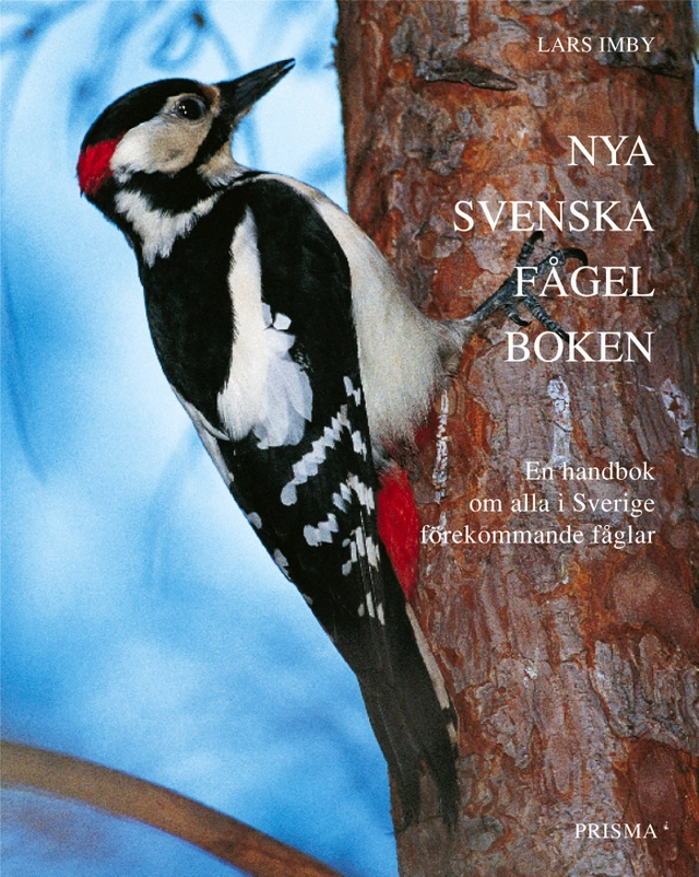 Nya svenska fågelboken; Lars Imby; 2003