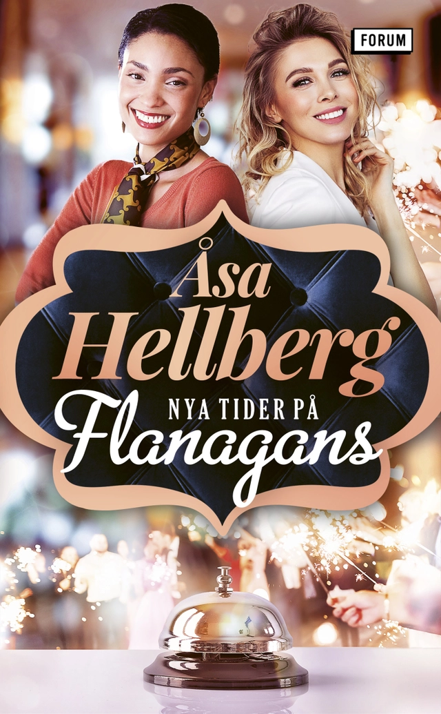 Nya tider på Flanagans; Åsa Hellberg; 2022