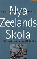Nya zeeland-sätt att lära/tänka; Birgitta Ellmin, Roger Ellmin, Tonia Matthews; 1997