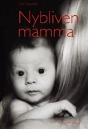 Nybliven mamma; Gro Nylander; 2001