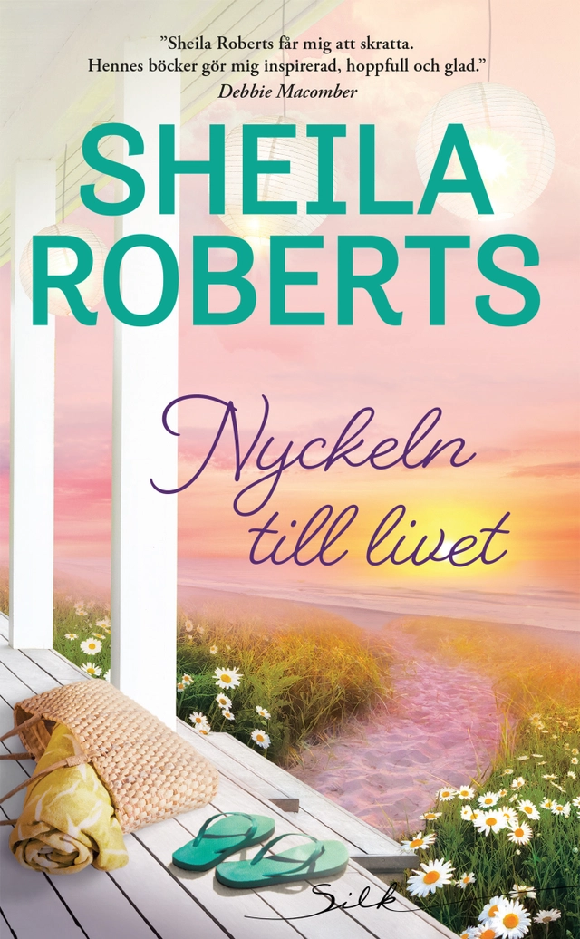 Nyckeln till livet; Sheila Roberts; 2020