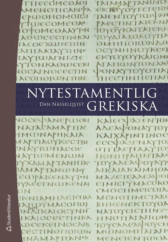 Nytestamentlig grekiska; Dan Nässelqvist; 2014