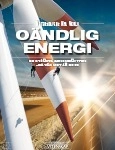 Oändlig energi; Gorm Palmgren, Henrik Bendix, Rolf Haugaard Nielsen, Henry Nørgaard, Jakob Boll Overgaard, Morten Dam Jørgensen, Torben R. Simonsen; 2017