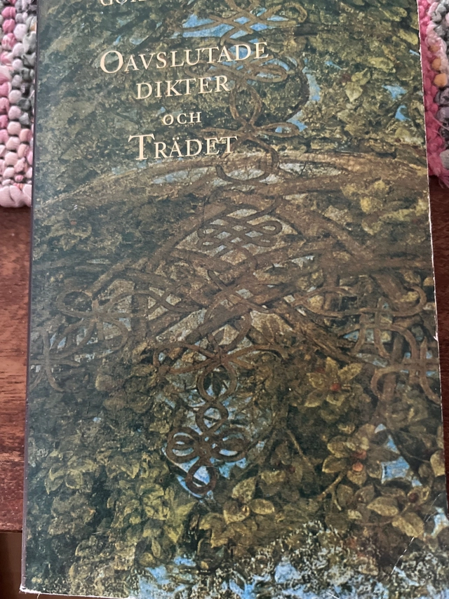 Oavslutade dikter och Trädet; Göran Sonnevi; 1994