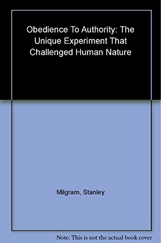 Obedience to authority : an experimental view; Stanley Milgram; 2008