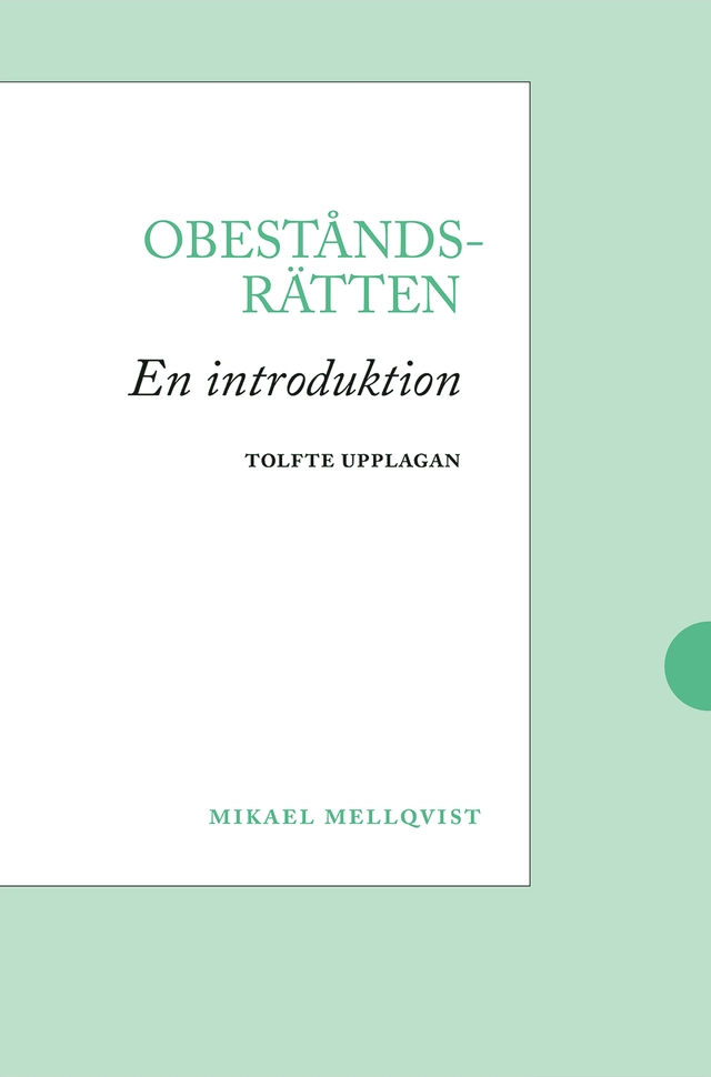 Obeståndsrätten : en introduktion; Mikael Mellqvist; 2026
