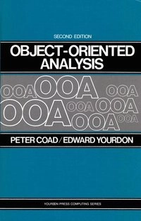 Object-oriented analysis; Peter Coad; 1991