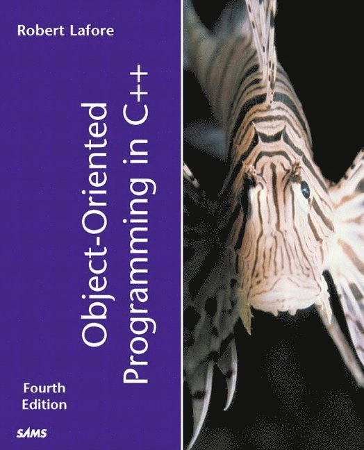 Object-oriented programming in C++; Robert W. Lafore; 2002