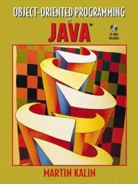 Object-oriented programming in Java; Martin Kalin; 2001