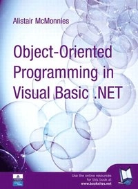 Object oriented programming in Visual Basic .NET; Alistair McMonnies; 2004