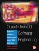 Object-oriented software engineering : practical software development using UML and Java; Timothy C. Lethbridge; 2001