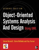 Object-oriented systems analysis and design using UML; Simon Bennett; 2002