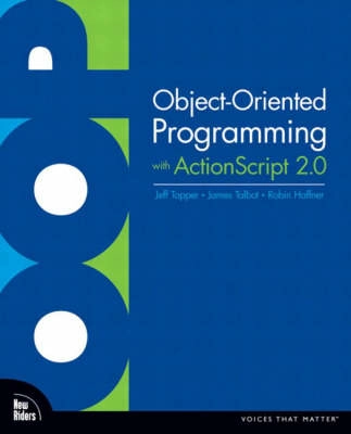 Objected-oriented programming with ActionScript 2.0; Jeff. Tapper; 2004