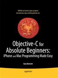 Objective-C for Absolute Beginners: iPhone and Mac Programming Made Easy; Gary Bennett, Brad Lees, Mitchell Fisher; 2010