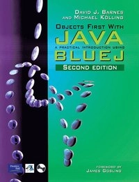 Objects first with Java : a practical introduction using BlueJ; David J. Barnes and Michael Kölling; 2005