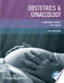 Obstetrics and Gynaecology; Lawrence Impey, Tim Child; 2012