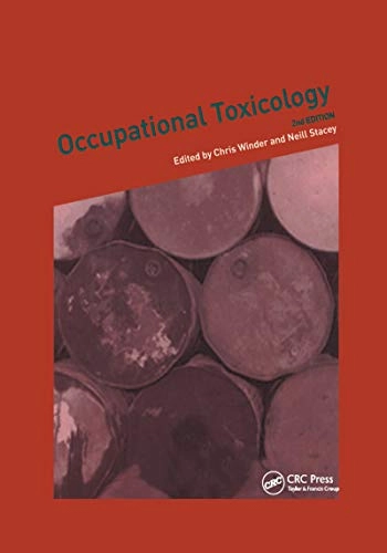 Occupational toxicology; Christopher Winder, Neill Hubert Stacey; 2004