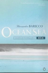 Ocean Sea; Alessandro Baricco