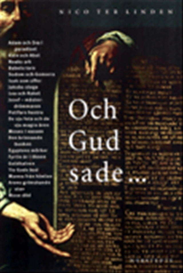 Och Gud sade-; Nico ter Linden; 1999