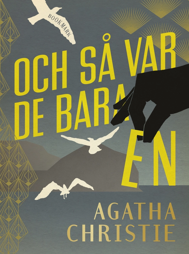 Och så var de bara en; Agatha Christie; 2018