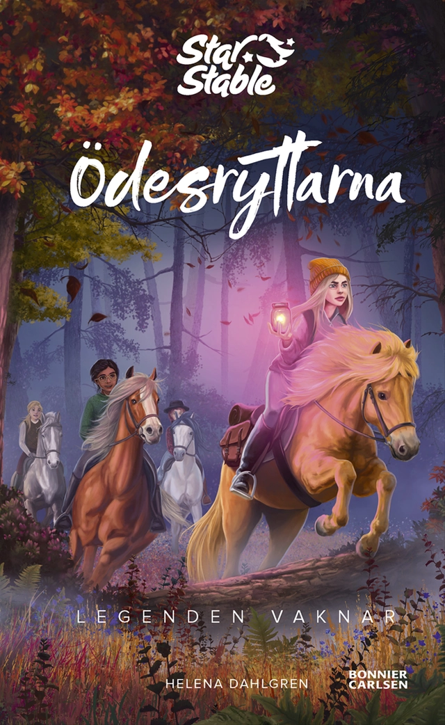 Ödesryttarna. Legenden vaknar; Helena Dahlgren; 2019