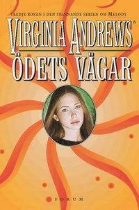 Ödets vägar; Virginia Andrews; 2002