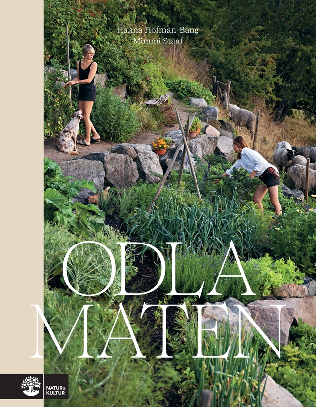 Odla maten; Hanna Hofman-Bang, Mimmi Staaf; 2025