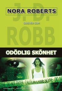 Odödlig skönhet; J.D. Robb; 2008