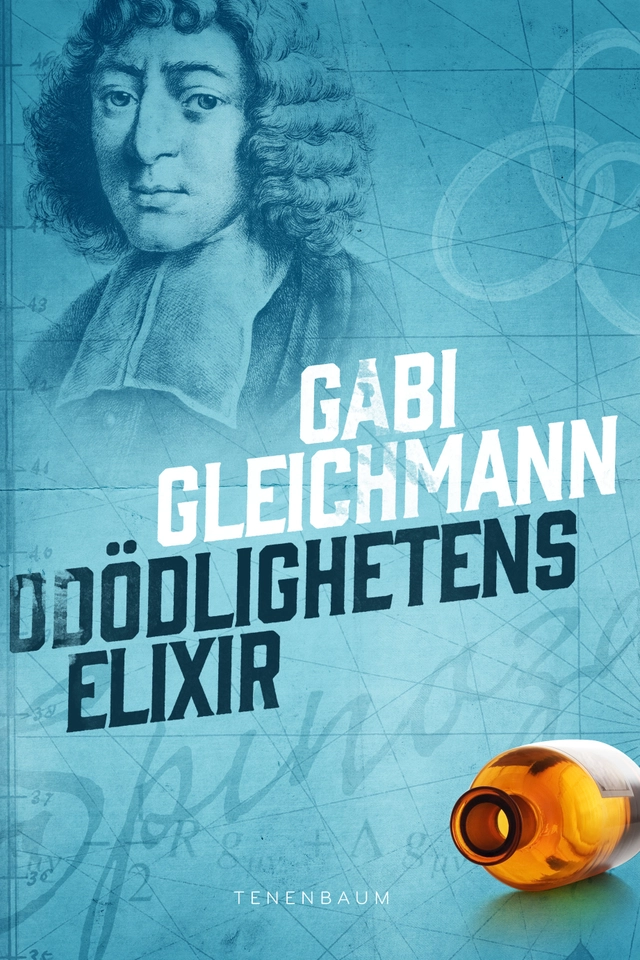 Odödlighetens elixir; Gabi Gleichmann; 2014