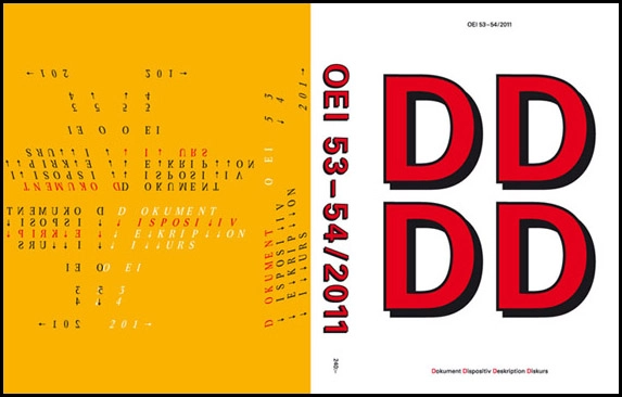 OEI # 53-54 Dokument, Dispositiv, Deskription, Diskurs; Jonas (J) Magnusson, Cecilia Grönberg; 2011