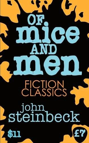 Of Mice and Men; John Steinbeck; 2011