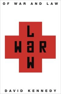 Of war and law; David Kennedy; 2006