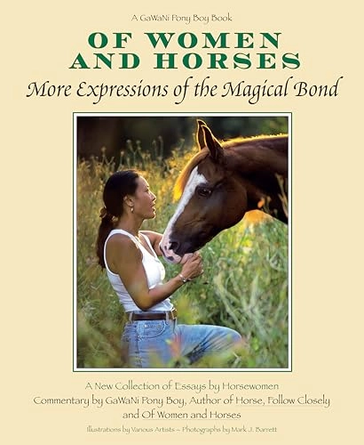Of Women and Horses: More Expressions of the Magical BondVolym 2 av Of Women and Horses; Gawani Pony Boy; 2005