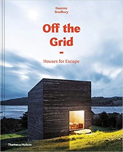 Off the Grid; Dominic Bradbury; 2019