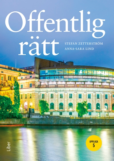 Offentlig rätt; Stefan Zetterström, Anna-Sara Lind; 2024