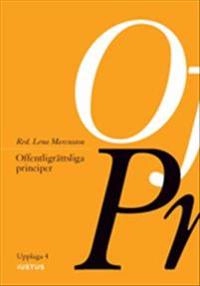 Offentligrättsliga principer; Lena Marcusson, Karin Åhman, Jane Reichel, Fredrik Sterzel, Thomas Bull, Ingrid Helmius, Lotta Lerwall, Olle Lundin, Gustaf Wall; 2020