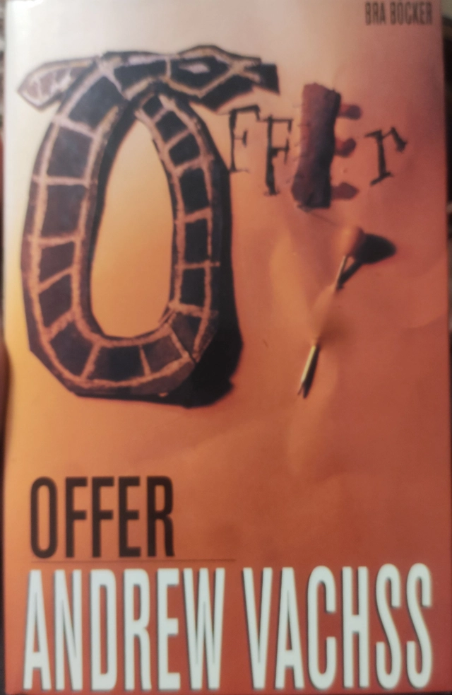 Offer; Andrew H. Vachss; 1995