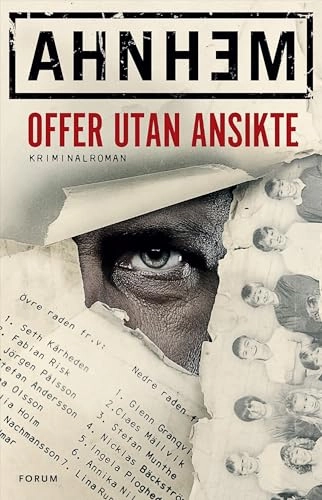 Offer utan ansikte; Stefan Ahnhem; 2015