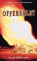Offerbålet; Allan Frewin Jones; 2002