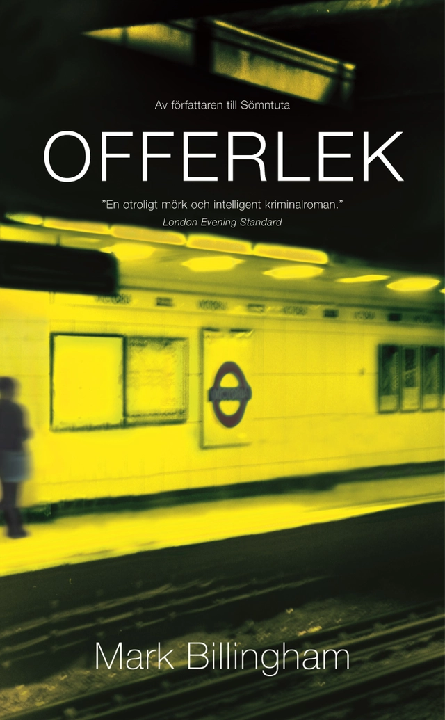 Offerlek; Mark Billingham; 2005